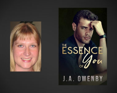 Interview with J.A. Owenby, Author of The Essence of You