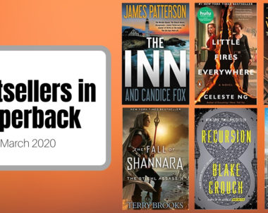 Bestsellers Now in Paperback | March 2020