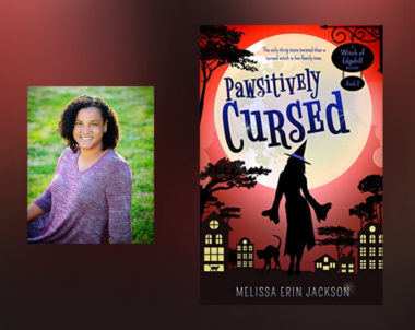 The Story Behind Pawsitively Cursed by Melissa Erin Jackson