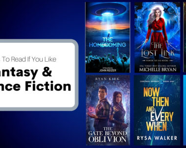 Books To Read If You Like Fantasy & Science Fiction