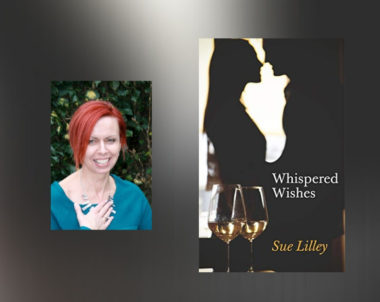 Interview with Sue Lilley, Author of Whispered Wishes