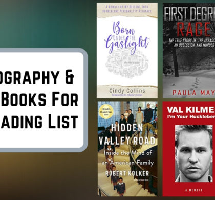 New Biography & Memoir Books For Your Reading List | Spring 2020