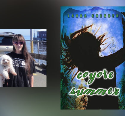 Interview with Laura Koerber, Author of Coyote Summer