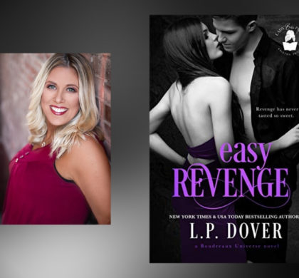 The Story Behind Easy Revenge and the inner workings of L.P. Dover