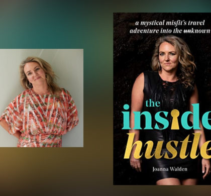 Interview with Joanna Walden, Author of The Inside Hustle