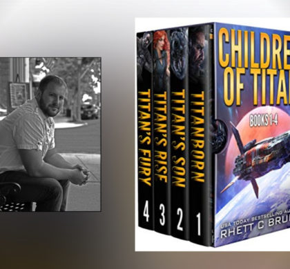 Interview with Rhett C. Bruno, author of the Children of Titan Series