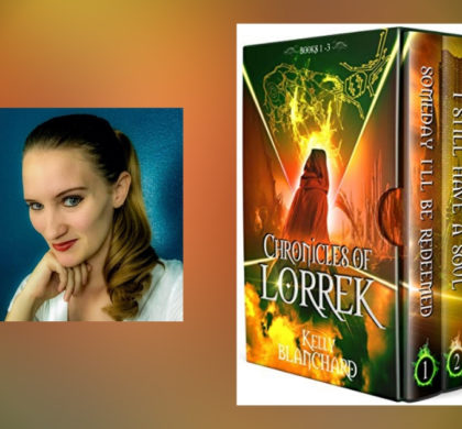 Interview with Kelly Blanchard, Author of the Chronicles of Lorrek