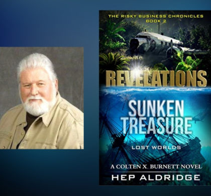 Interview with Hep Aldridge, Author of Revelations: Sunken Treasure Lost Worlds