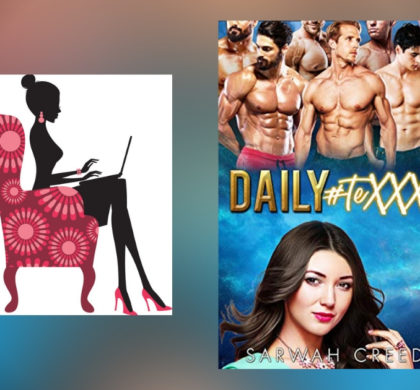 Interview with Sarwah Creed, Author of Daily #teXXXt