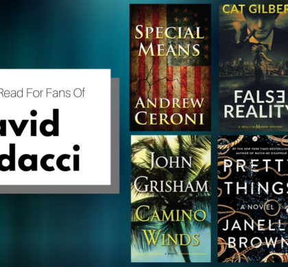 Books To Read For Fans Of David Baldacci