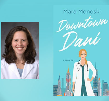 Interview with Mara Monoski, Author of Downtown Dani