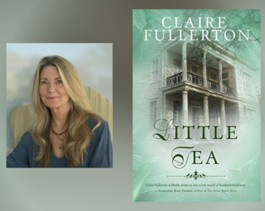 Interview with Claire Fullerton, author of Little Tea