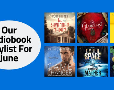 Our Audiobook Playlist For June | 2020