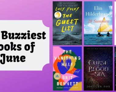 The Buzziest Books of June | 2020