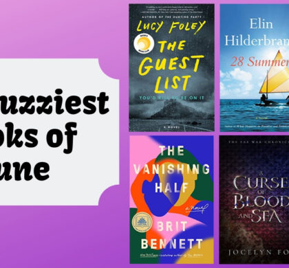 The Buzziest Books of June | 2020