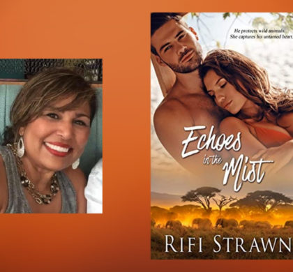 Interview with Rifi Strawn, Author of Echoes in the Mist