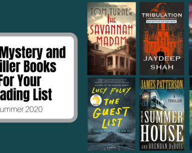 New Mystery and Thriller Books For Your Reading List | Summer 2020