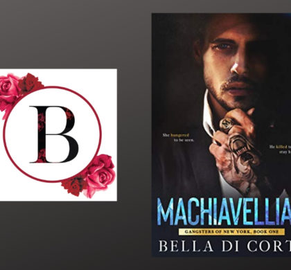 Interview with Bella Di Corte, Author of Machiavellian