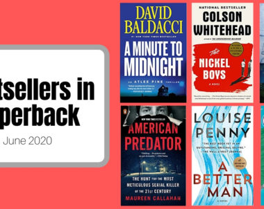 Bestsellers Now in Paperback | June 2020