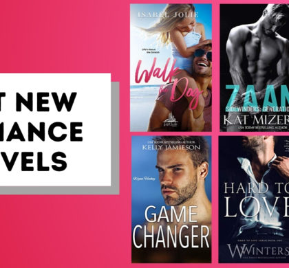 Hot New Romance Novels | June 2019