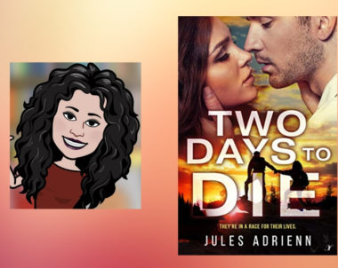 Interview with Jules Adrienn, Author of Two Days to Die