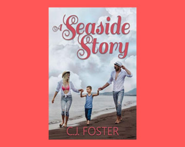 Interview with C.J. Foster, Author of A Seaside Story