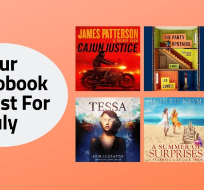 Our Audiobook Playlist For July | 2020