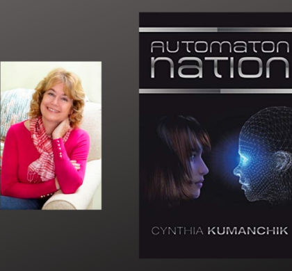 Interview with Cynthia Kumanchik, Author of Automation Nation