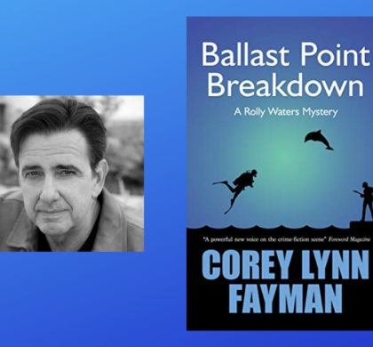 Interview with Corey Lynn Fayman, Author of Ballast Point Breakdown