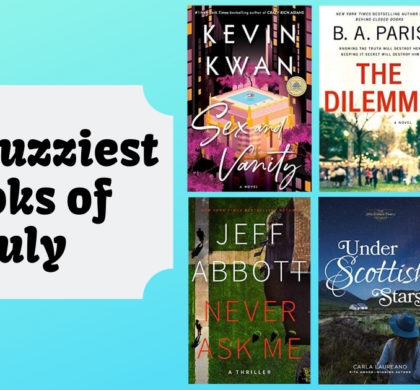 The Buzziest Books of July | 2020