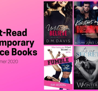 Must-Read Contemporary Romance Books | Summer 2020