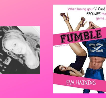 Interview with Eva Haining, Author of Fumble