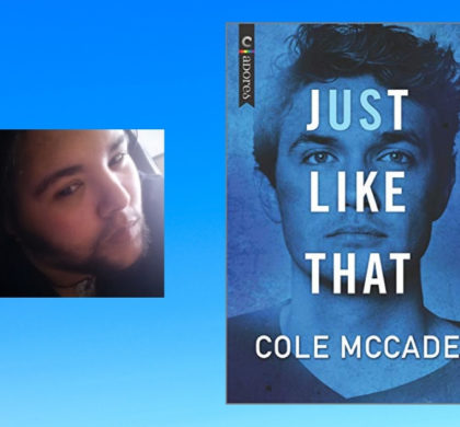 Interview with Cole McCade, Author of Just Like That