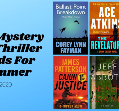 New Mystery and Thriller Reads For Summer | 2020