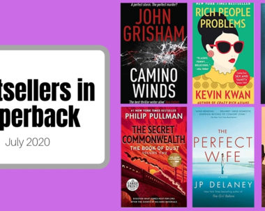 Bestsellers Now in Paperback | July 2020