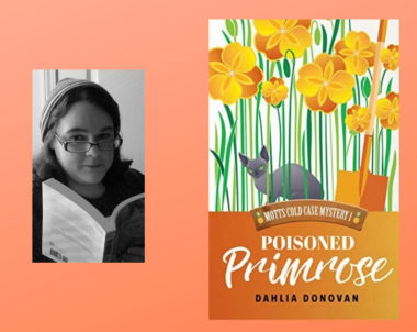 Interview with Dahlia Donovan, Author of Poisoned Primrose