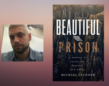 Interview with Michael Lechner, Author of Beautiful Prison