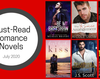 Must-Read Romance Novels | July 2020