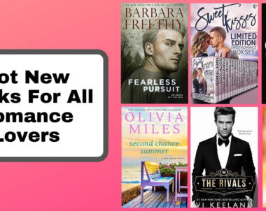 Hot New Books For All Romance Lovers