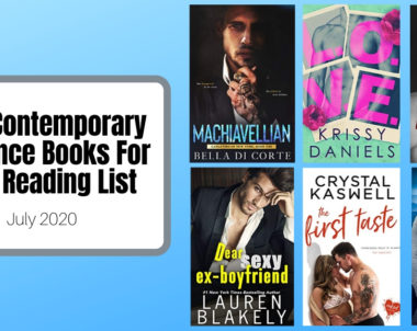 New Contemporary Romance Books For Your Reading List | July 2020