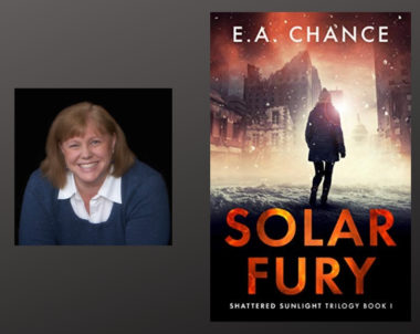 Interview with E.A. Chance, Author of Solar Fury