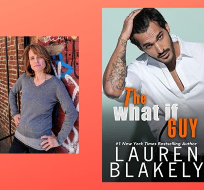 Interview with Lauren Blakely, author of The What If Guy