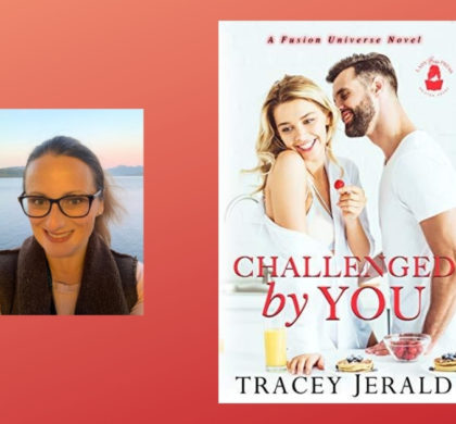 The Story Behind Challenged by You By Tracey Jerald