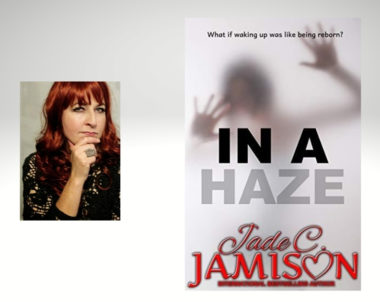 Interview with Jade C. Jamison, Author of In a Haze