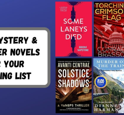 New Mystery and Thriller Novels For Your Reading List | August 2020