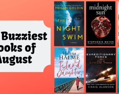 The Buzziest Books of August | 2020