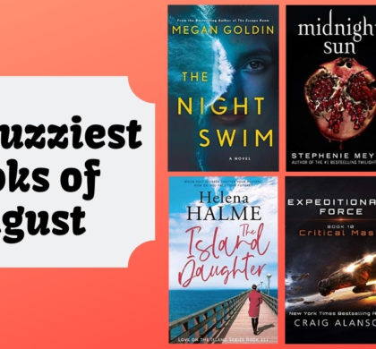 The Buzziest Books of August | 2020