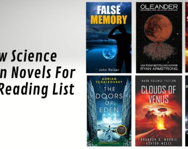 New Science Fiction Novels For Your Reading List | August 2020