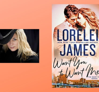 The Story Behind Want You to Want Me by Lorelei James