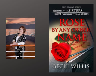 Interview with Becki Willis, author of Rose by Any Other Name